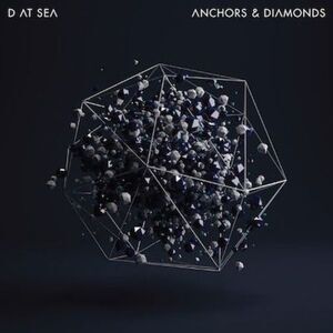 D at Sea - Anchors & Diamonds  CD